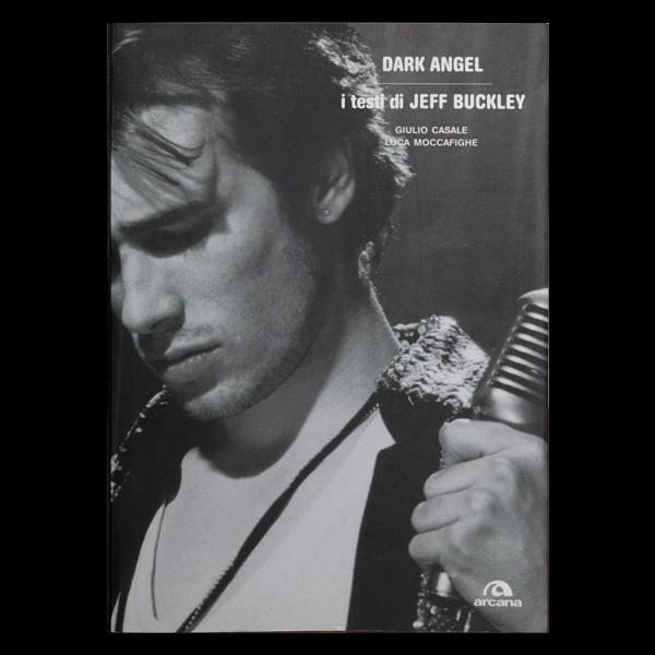 Dark Angel – i testi di Jeff Buckley